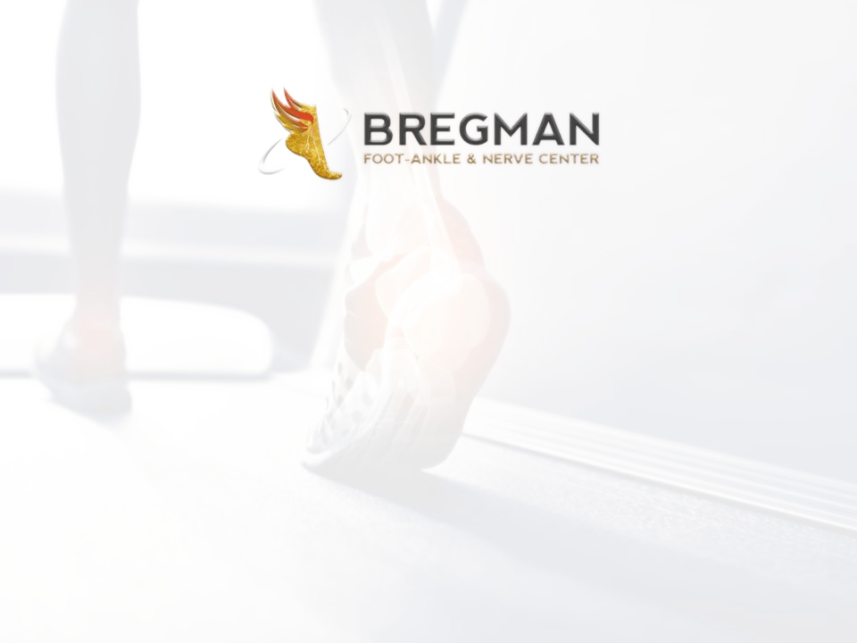 Bregman Foot-Ankle & Nerve Center